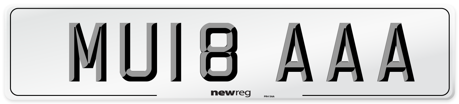 MU18 AAA Number Plate from New Reg
